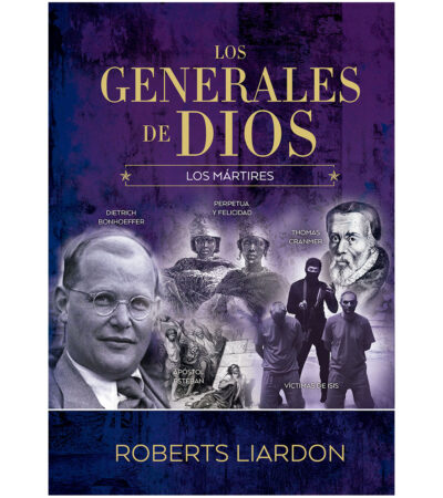 Los Generales de Dios VI