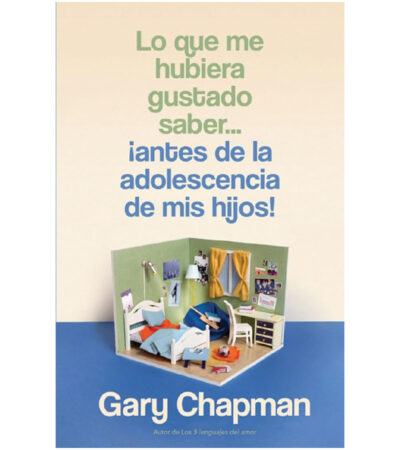 Lo Que me Hubiera Gustado Saber… ¡Antes de la Adolescencia de mis Hijos!