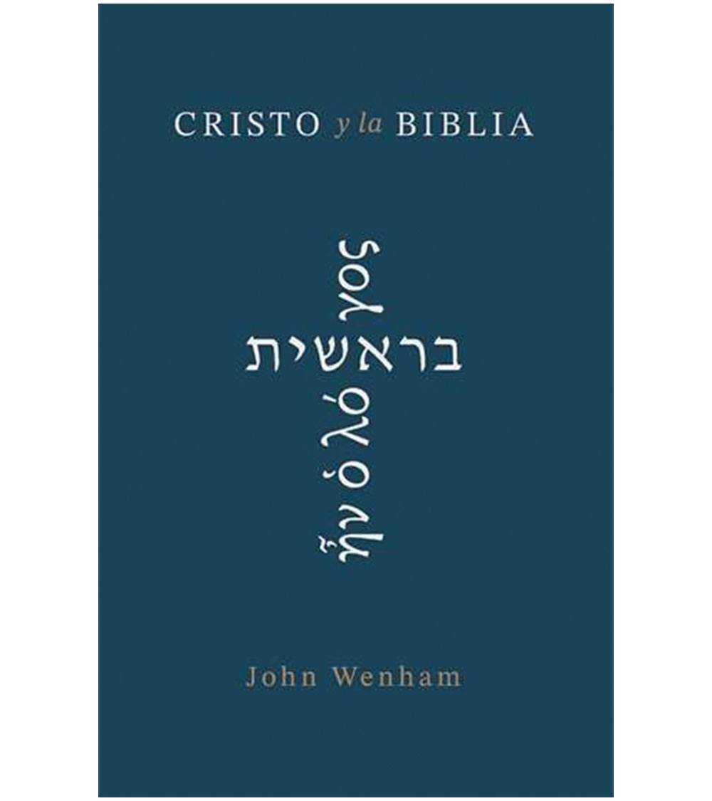 Cristo y la Biblia