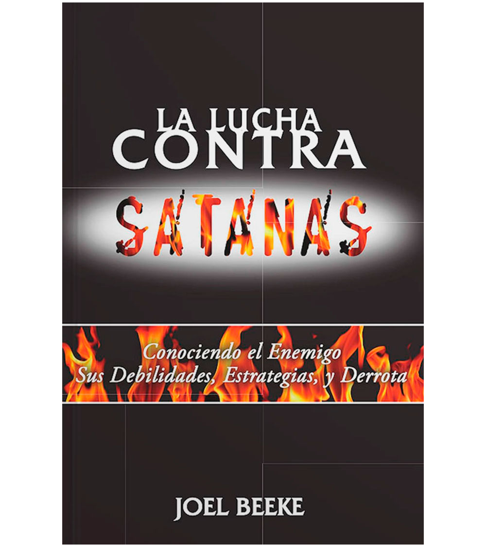 La Lucha Contra Satanas