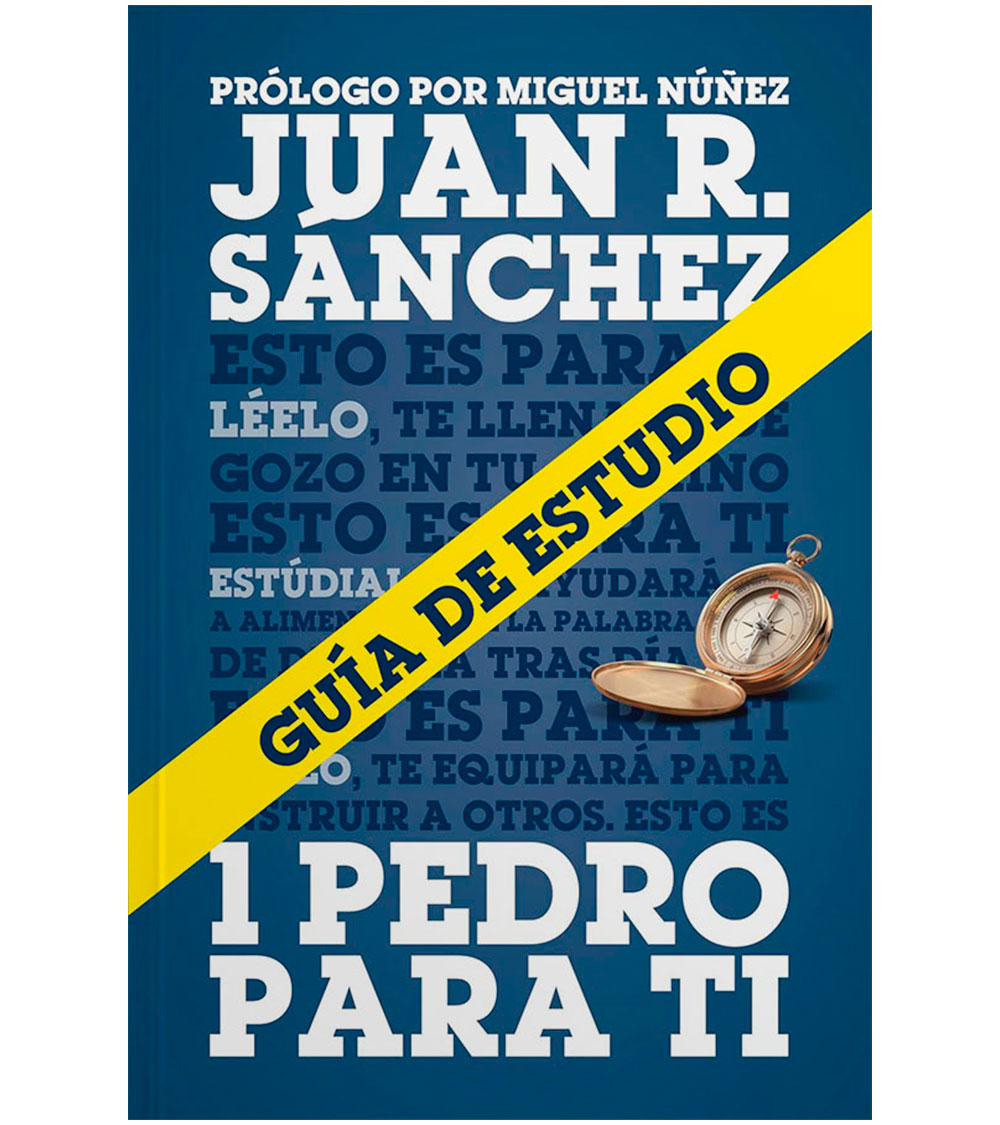 1 Pedro para Ti: Guia de Estudio