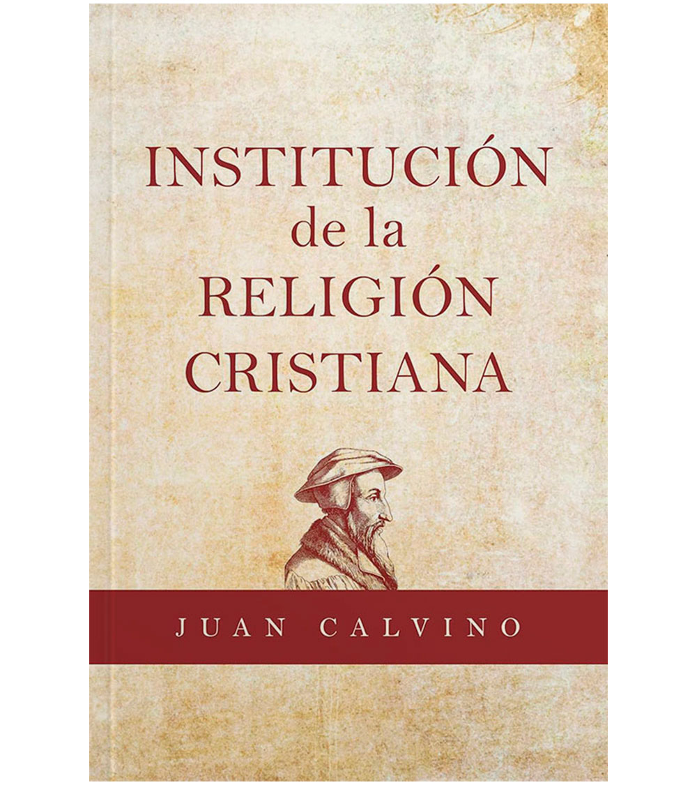 Institucion De La Religion Cristiana