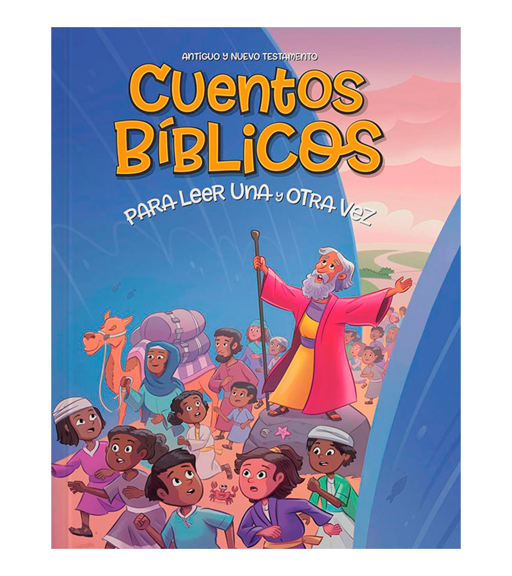Cuentos Biblicos Para Leer una y otra Vez