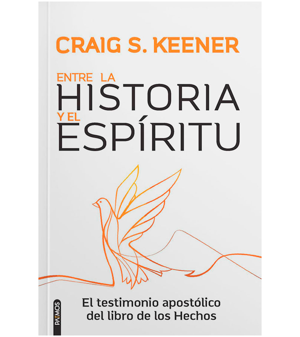 Entre la Historia y el Espiritu