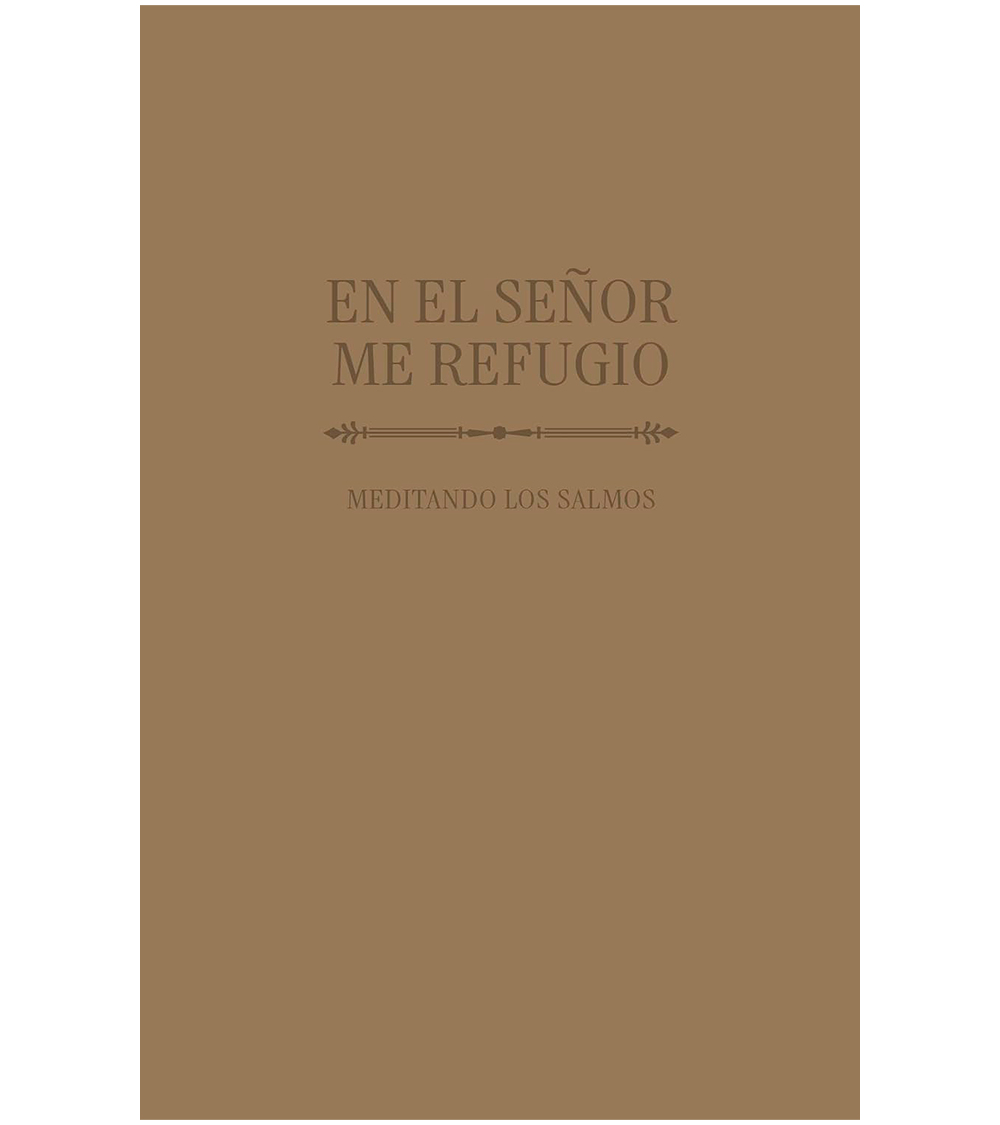 En El Señor Me Refugio