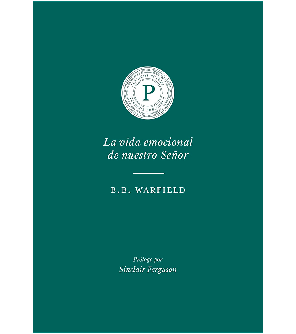 La Vida Emocional De Nuestro Señor