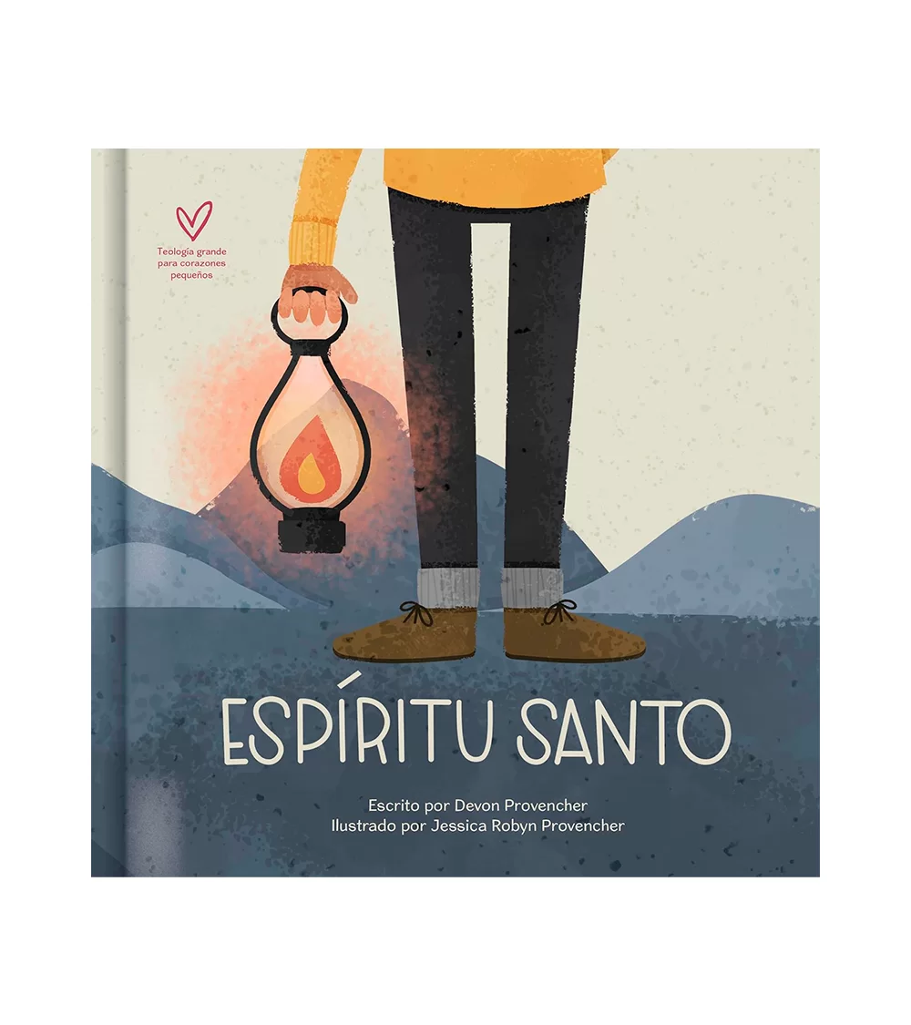 Teologia Grande Para Corazones Pequeños – Espiritu Santo