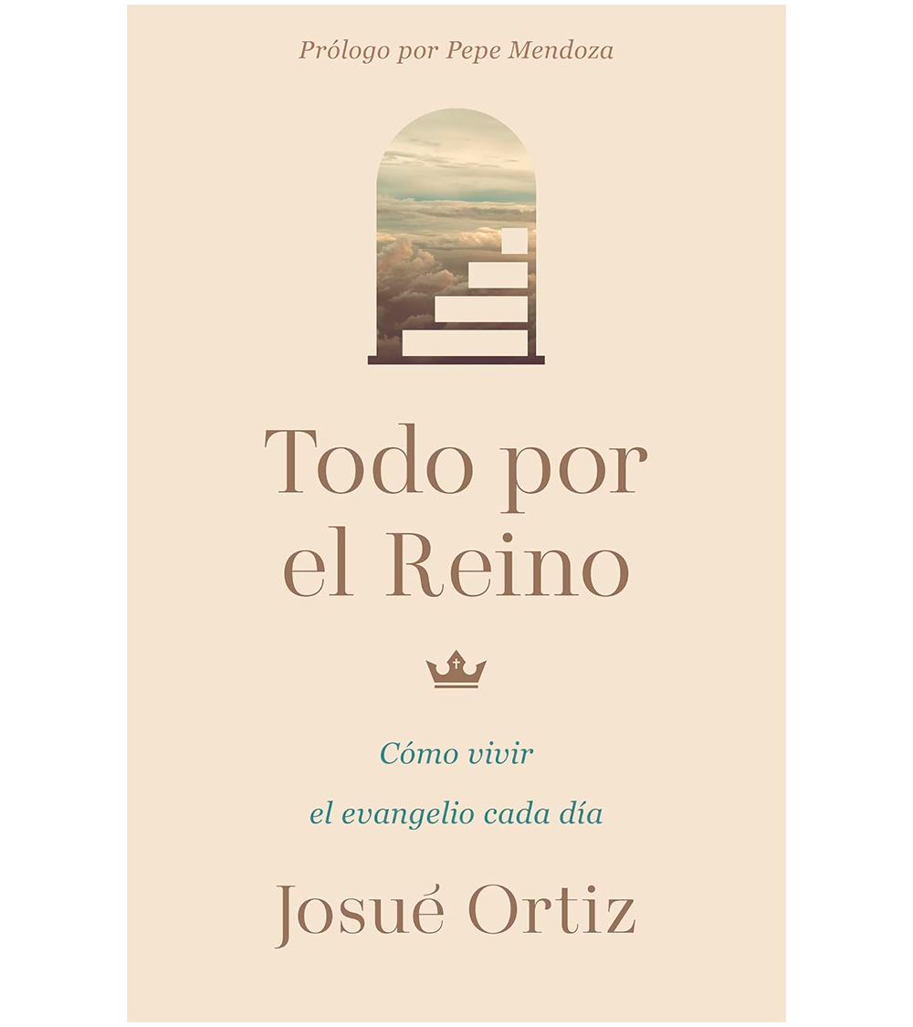 Todo Por El Reino