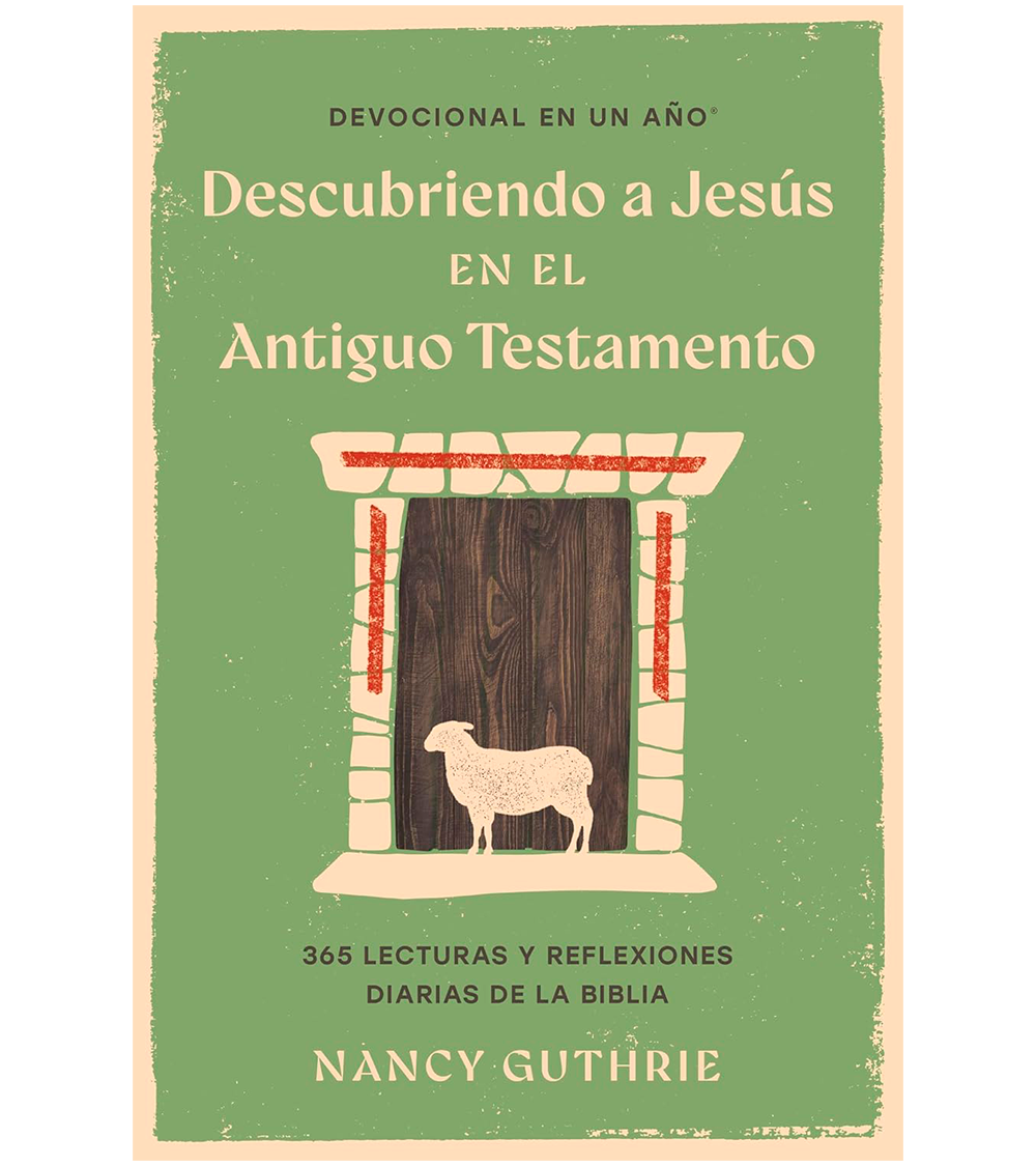 Devocional en un año - Descubriendo a Jesus en el Antiguo Testamento