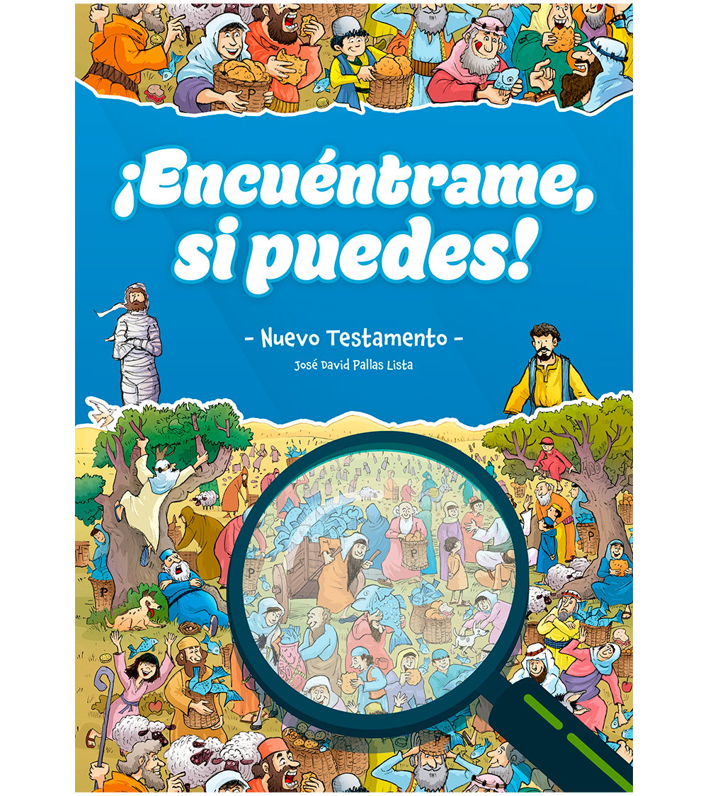 ¡Encuentrame si puedes! - Nuevo Testamento