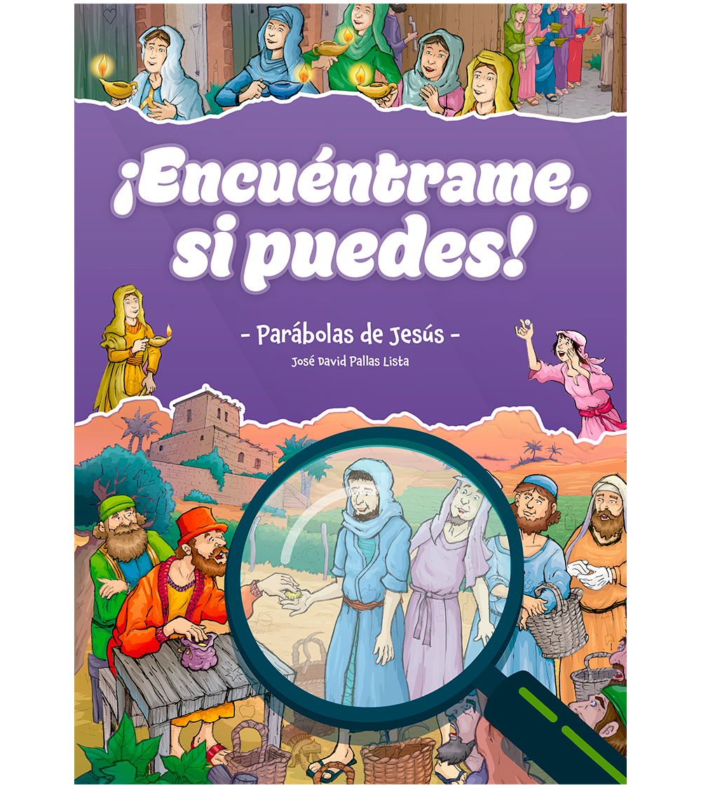 ¡Encuentrame si puedes! - Parabolas de Jesus